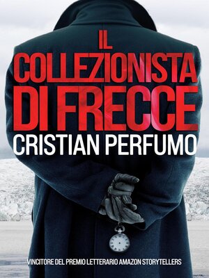 cover image of Il collezionista di frecce